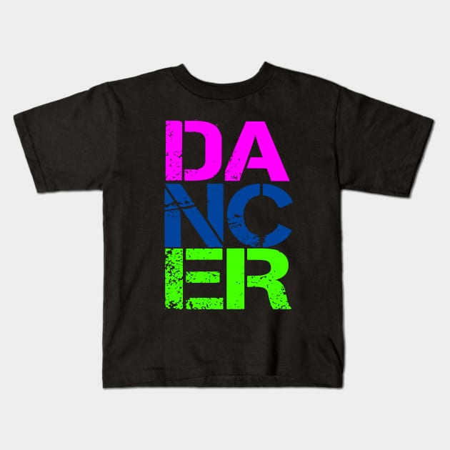 Dancer Kids T-Shirt by letnothingstopyou